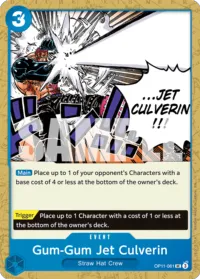 Gum-Gum Jet Culverin